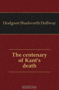 The centenary of Kant