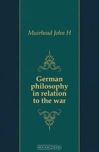 German philosophy in relation to the war