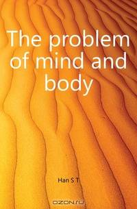 The problem of mind and body