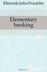 Elementary banking