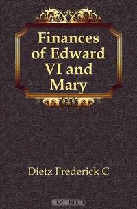 Finances of Edward VI and Mary