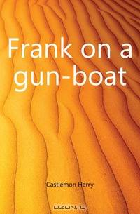 Frank on a gun-boat
