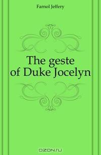 The geste of Duke Jocelyn