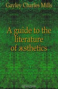 A guide to the literature of ?sthetics