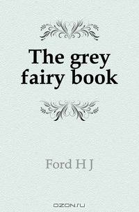 The grey fairy book