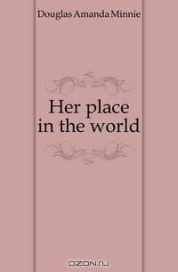 Her place in the world