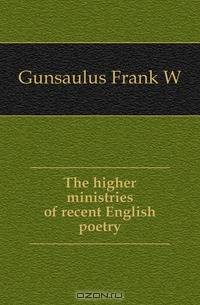The higher ministries of recent English poetry