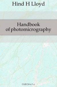 Handbook of photomicrography