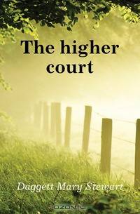 The higher court