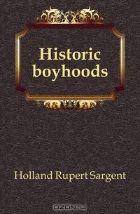 Historic boyhoods