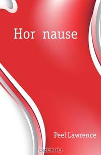 Hor? nause?