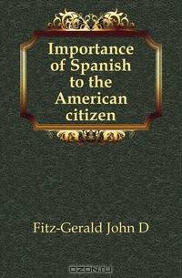 Importance of Spanish to the American citizen
