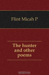 The hunter and other poems