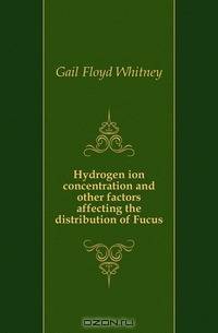 Hydrogen ion concentration and other factors affecting the distribution of Fucus