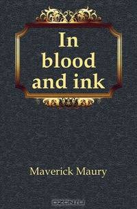 In blood and ink
