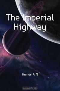 The Imperial Highway