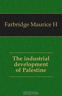 The industrial development of Palestine