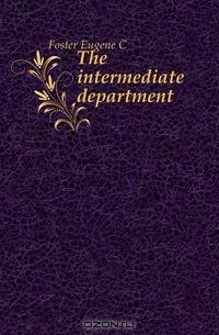 The intermediate department