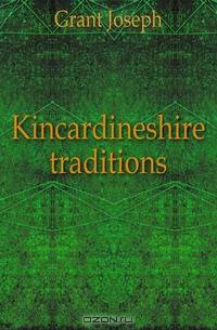 Kincardineshire traditions