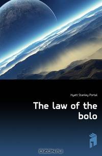 The law of the bolo