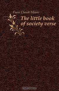 The little book of society verse