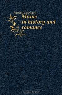 Maine in history and romance