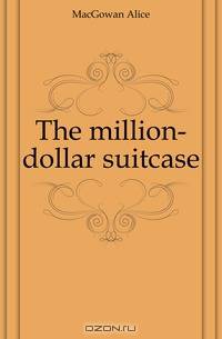 The million-dollar suitcase