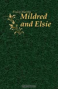 Mildred and Elsie