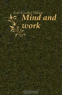 Mind and work
