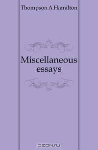 Miscellaneous essays