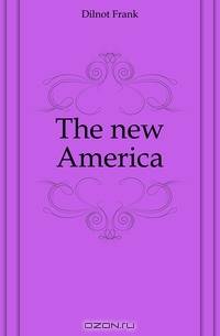 The new America