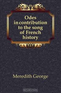 Odes in contribution to the song of French history