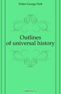 Outlines of universal history