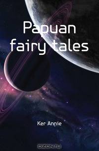 Papuan fairy tales