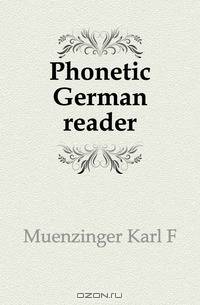 Phonetic German reader