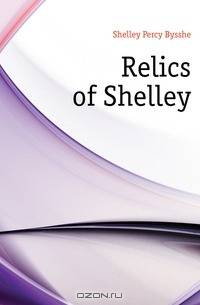 Relics of Shelley