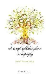 A script syllabic phono-stenography