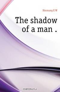 The shadow of a man