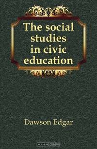 The social studies in civic education