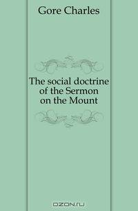 The social doctrine of the Sermon on the Mount
