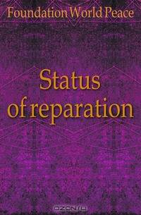 Status of reparation