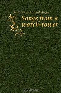 Songs from a watch-tower