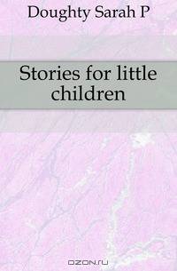 Stories for little children