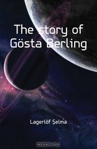 The story of Gosta Berling