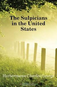 The Sulpicians in the United States