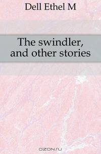 The swindler, and other stories