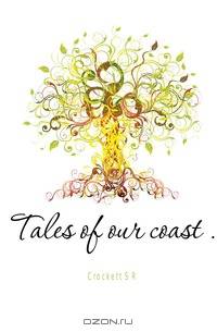 Tales of our coast