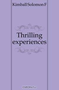 Thrilling experiences