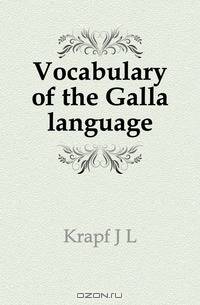 Vocabulary of the Galla language
