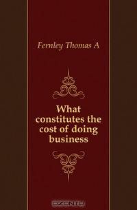 What constitutes the cost of doing business